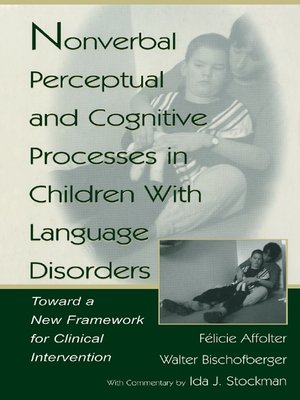 cover image of Nonverbal Perceptual and Cognitive Processes in Children With Language Disorders